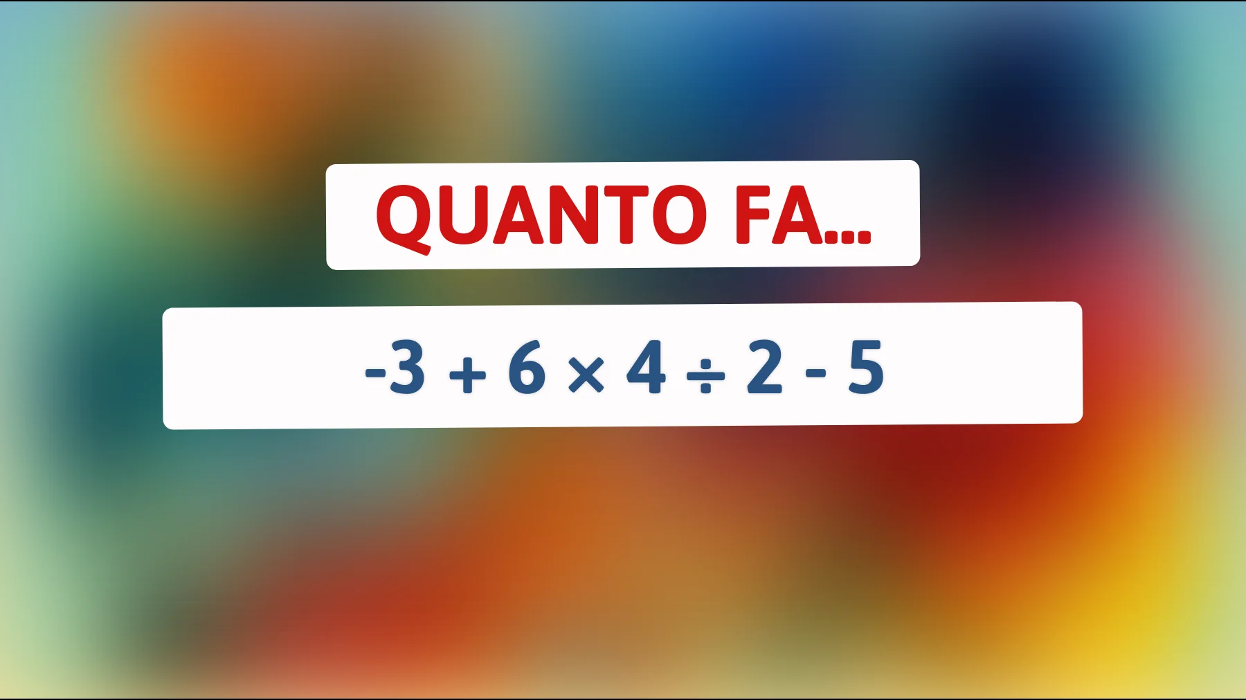 Rispondi a questo enigma matematico e scopri se sei un vero genio!"