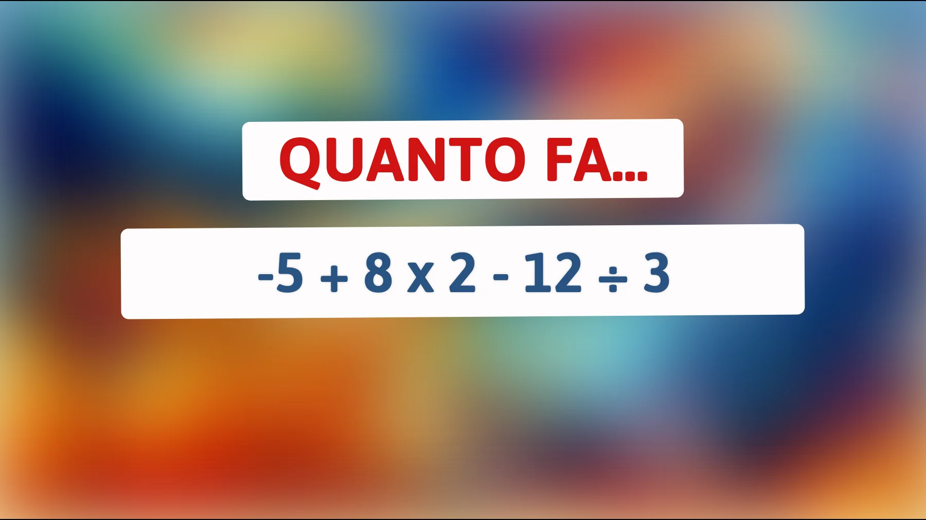 Scopri se sei tra le menti più brillanti: Riesci a risolvere questo complesso indovinello matematico?"