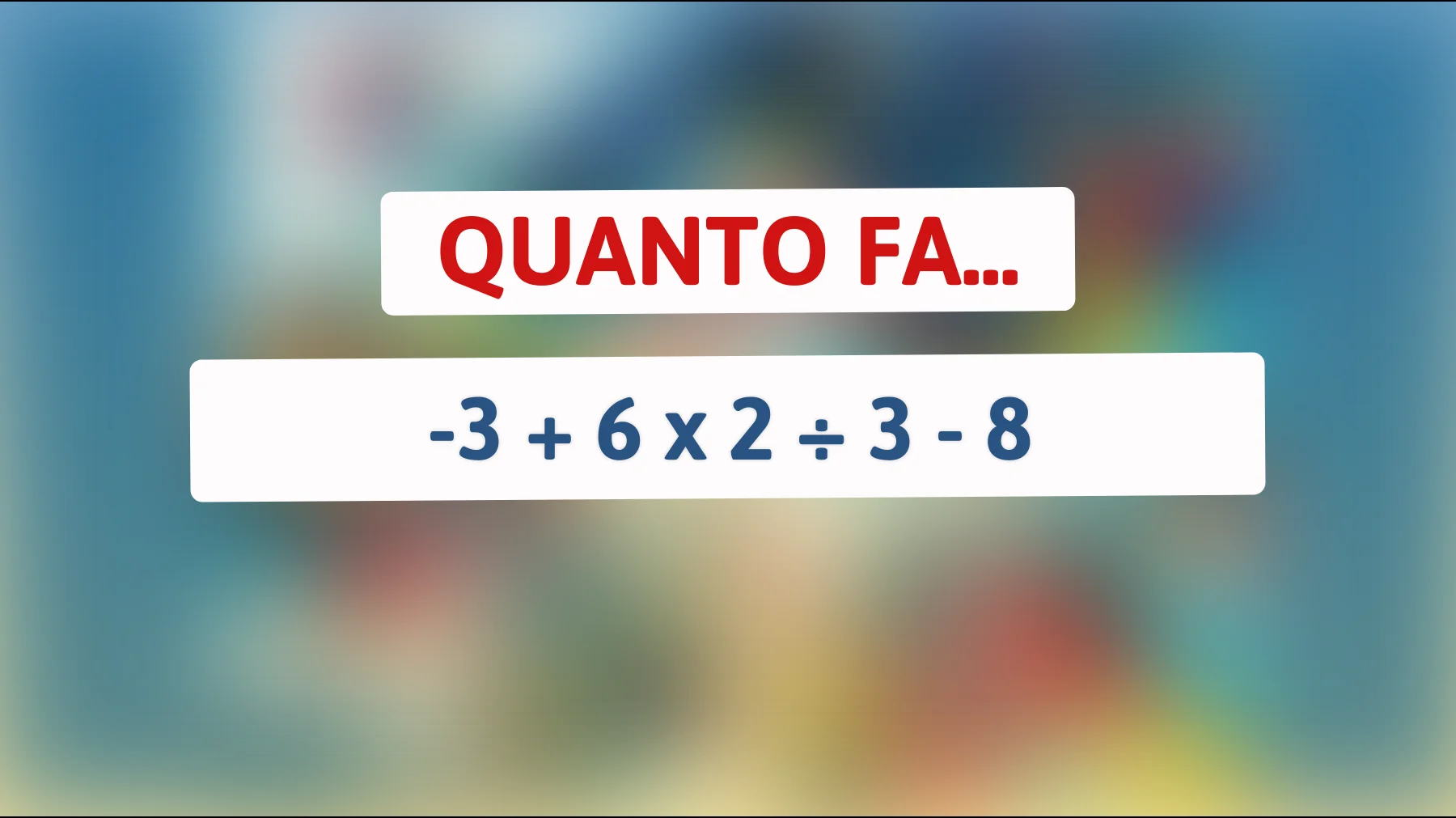 Sfida il tuo cervello e risolvi questo indovinello matematico: solo l'1% delle persone ci riesce!"